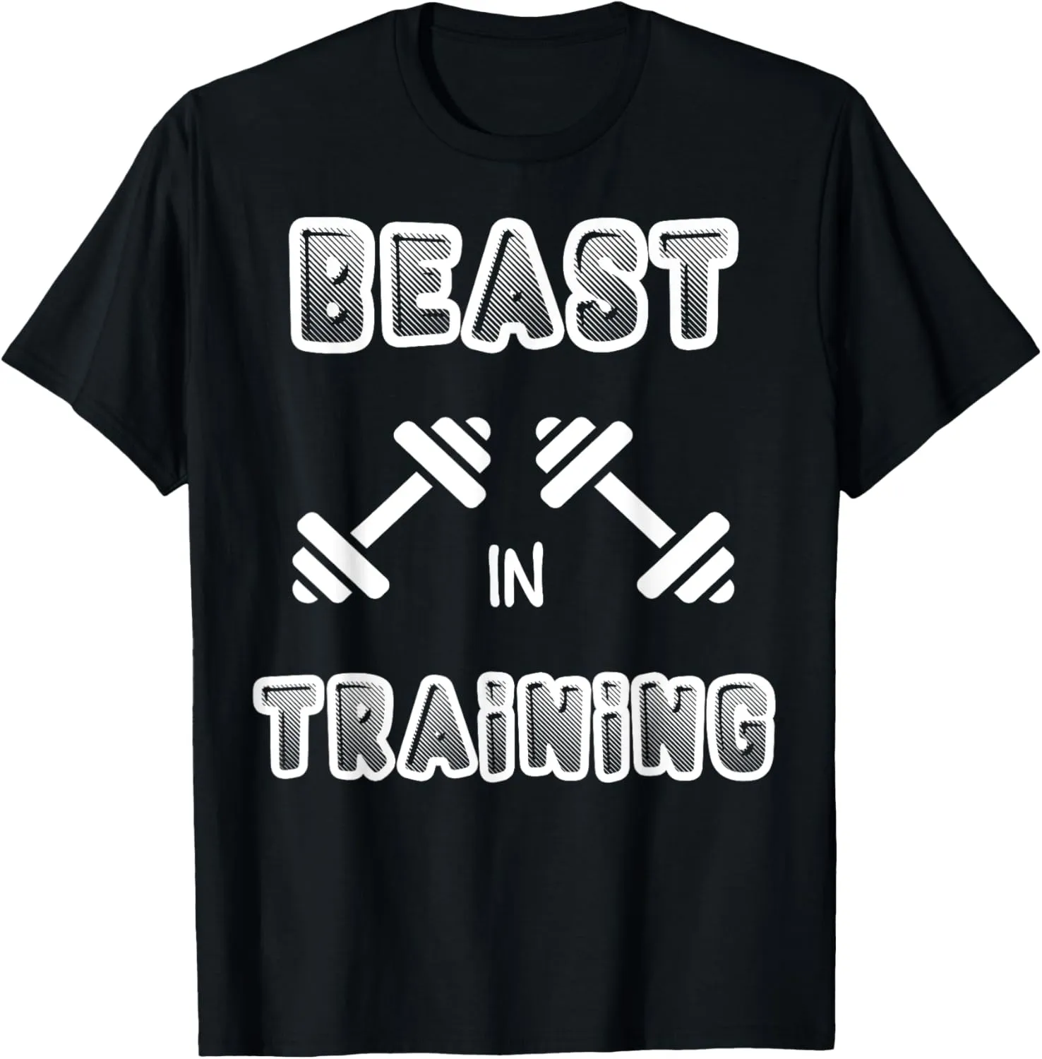 Beast in training T Shirt Cool funny workout cheap gift tee T-Shirt
