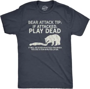 Crazy Dog Mens T Shirt Bear Attack Tip Funny Camping T Shirt Sarcastic Sarcastic Hiking Tee