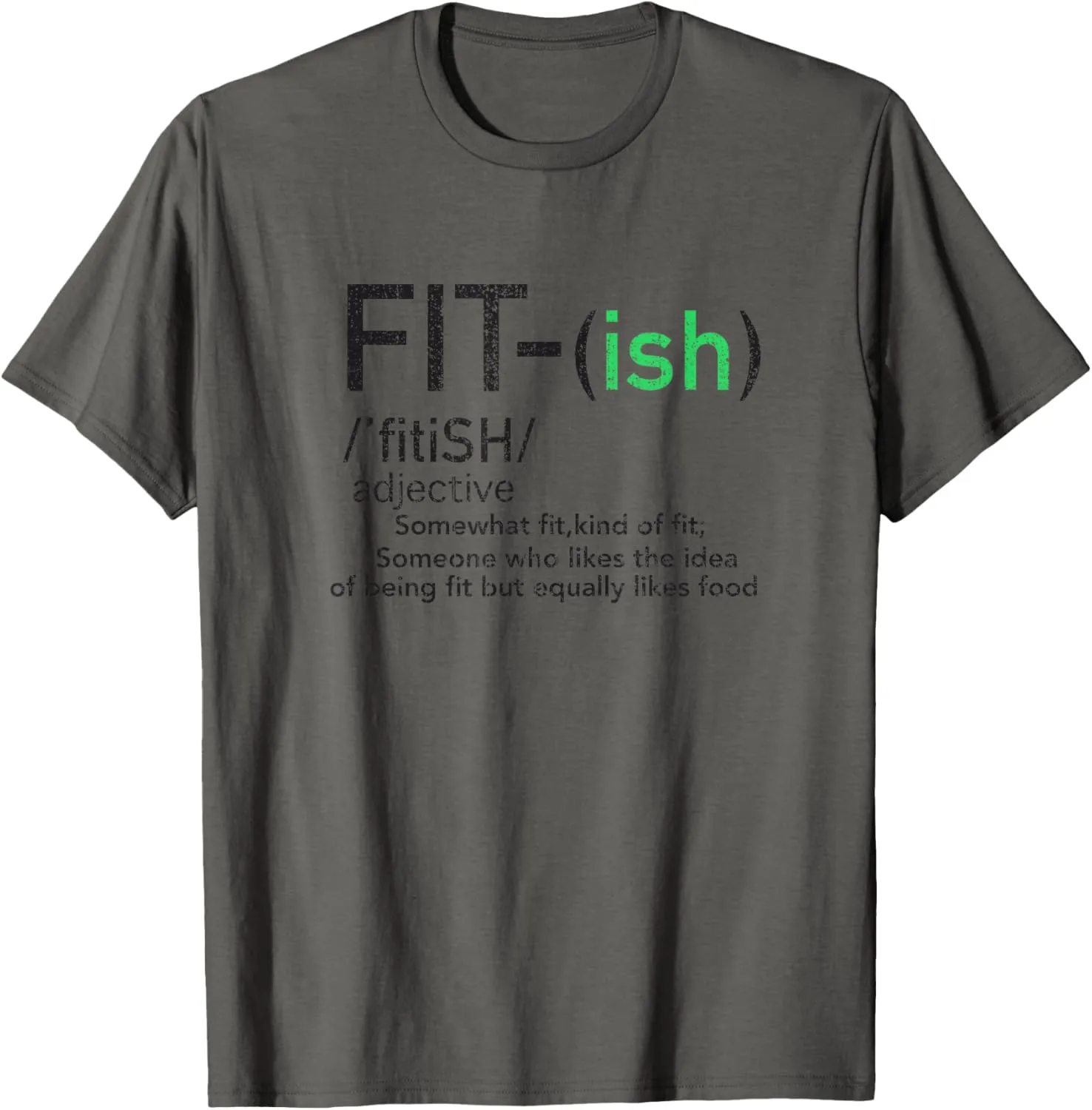 Funny Fit ish T-shirt For Workout, Gym T-Shirt