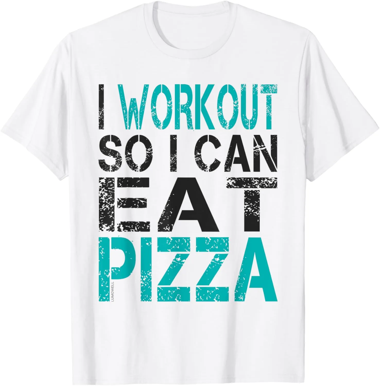 I Workout So I Can Eat Pizza Funny Fitness Gym T-Shirt T-Shirt