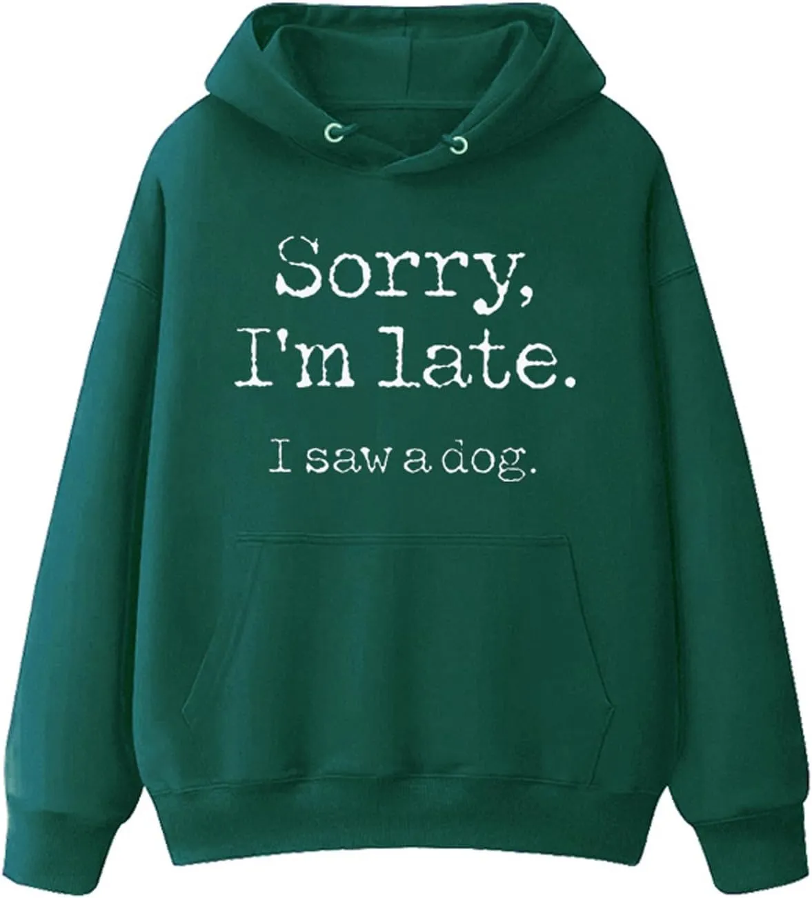 Mzkdieey Sorry I'm Late I Saw A Dog Hoodies Women's Letter Print Long Sleeve Sweatshirt Teen Girls Cute Y2k Top Fall Clothes